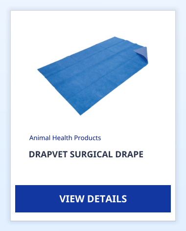 DRAPVET SURGICAL DRAPE Animal Health Products VIEW DETAILS