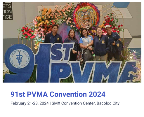 91st PVMA Convention 2024  February 21-23, 2024 | SMX Convention Center, Bacolod City