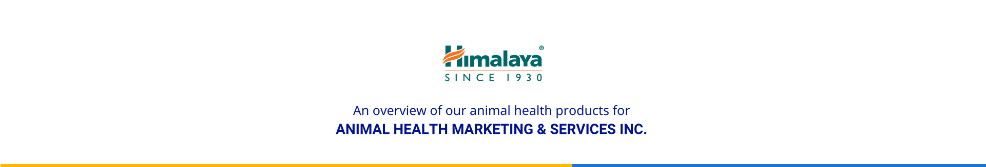 An overview of our animal health products for  ANIMAL HEALTH MARKETING & SERVICES INC.