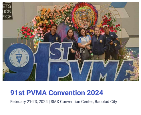 91st PVMA Convention 2024  February 21-23, 2024 | SMX Convention Center, Bacolod City